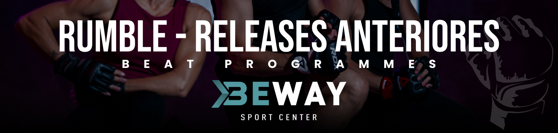 Course Image 3.2 Rumble Releases Anteriores - BEWAY