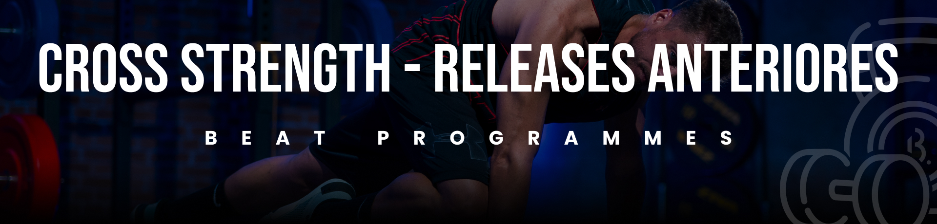 Course Image 6.2 Cross Strength Releases Anteriores - CUERPO Y ALMA